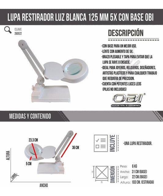 Lupa Restirador Luz Blanca 125 Mm 5x Con Base 110v ObiLupa260522
